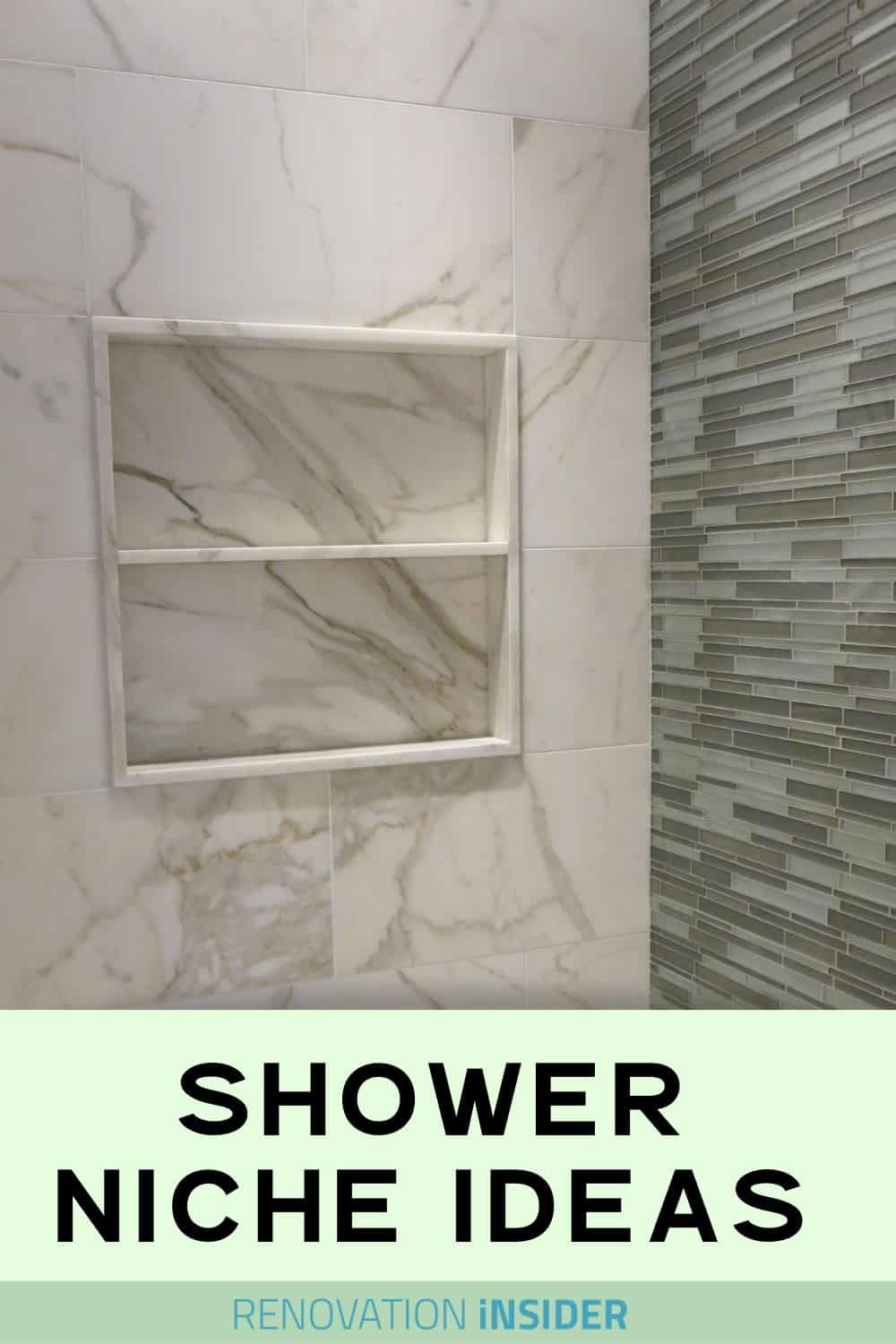 How To Build A Shower Niche