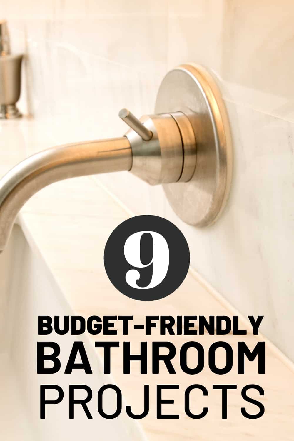 Budget Friendly Bathroom Projects